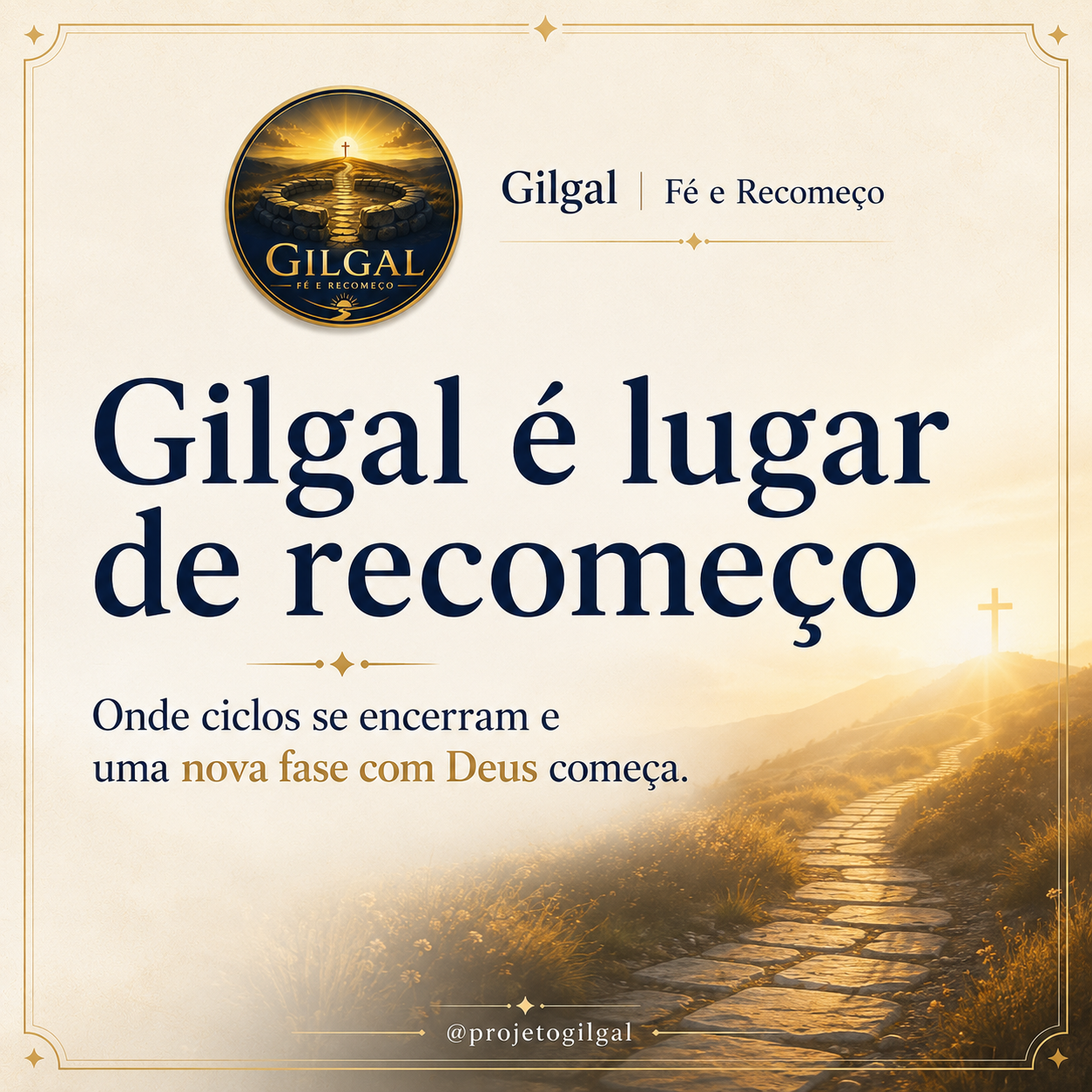 Arte de autoridade do Projeto Gilgal Fé e Recomeço